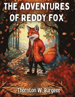 bokomslag The Adventures of Reddy Fox