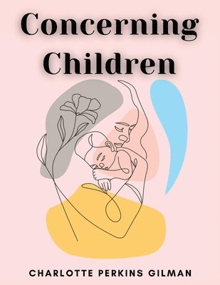 bokomslag Concerning Children