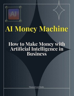 AI Money Machine 1