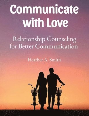 Communicate with Love 1