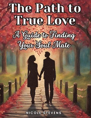 Path to True Love 1