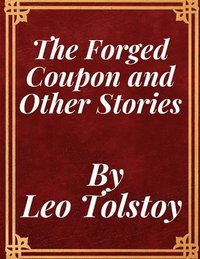 bokomslag Forged Coupon and Other Stories