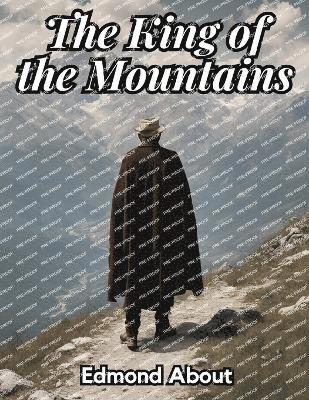 The King of the Mountains 1