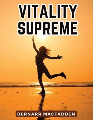 bokomslag Vitality Supreme