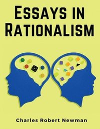 bokomslag Essays in Rationalism