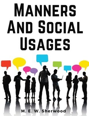 bokomslag Manners And Social Usages