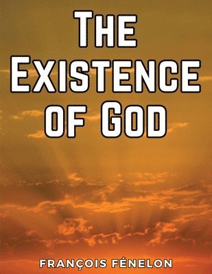 The Existence of God 1