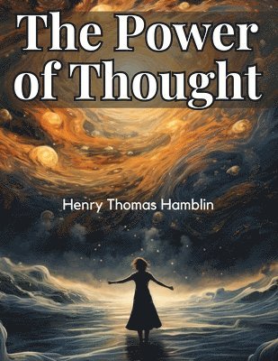 The Power of Thought 1