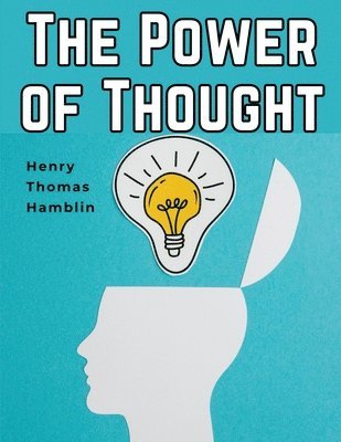The Power of Thought 1