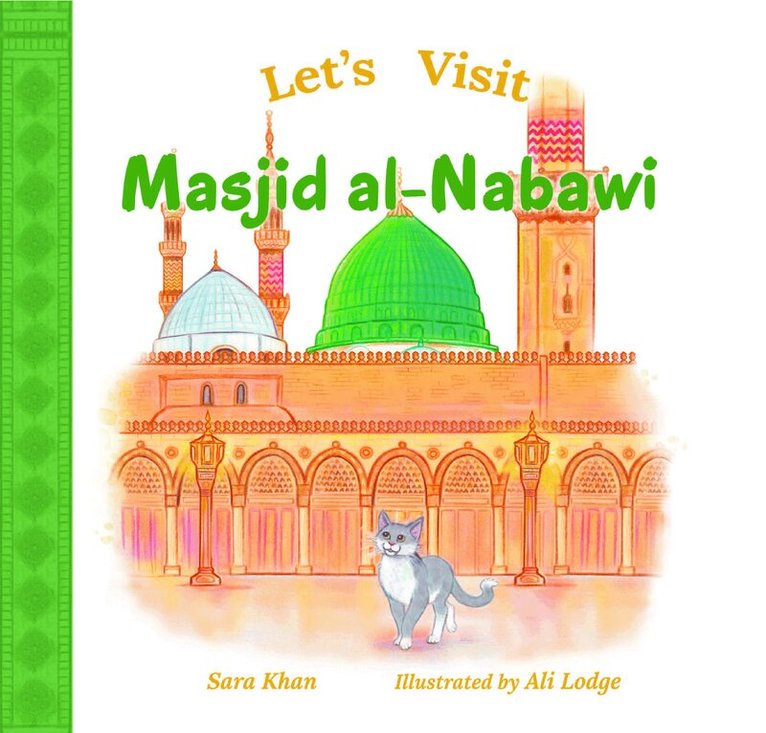 Sara Khan - Let's Visit Masjid Al-Nabawi, Kartonnage