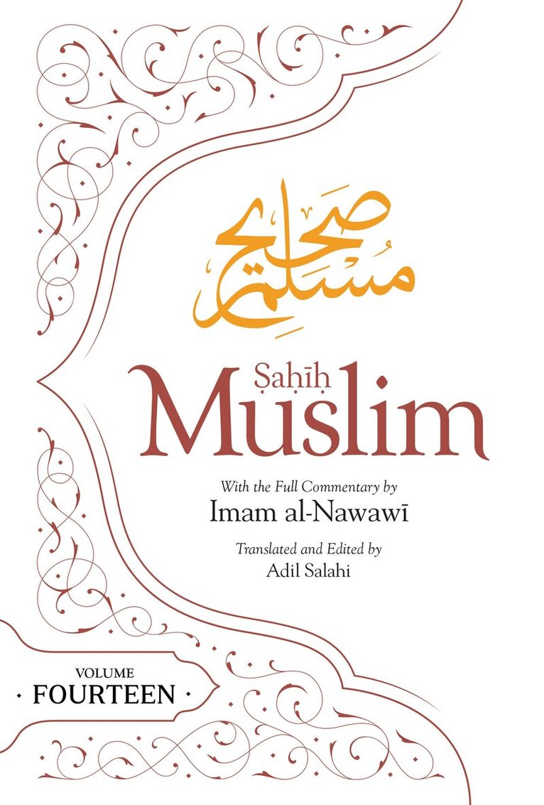 Abul-Husain Muslim - Sahih Muslim (Volume 14), Inbunden