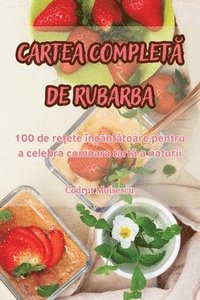 bokomslag Cartea Complet&#258; de Rubarba