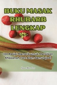 bokomslag Buku Masak Rhubarb Lengkap