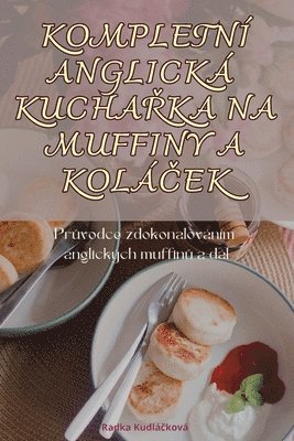 Kompletn Anglick Kucha&#344;ka Na Muffiny a Kol&#268;ek 1