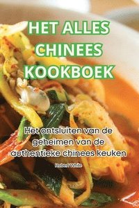 bokomslag Het Alles Chinees Kookboek