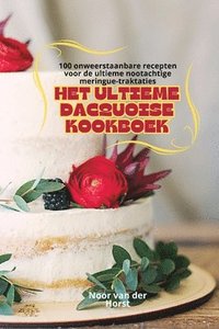 bokomslag Het Ultieme Dacquoise Kookboek