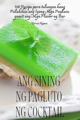 bokomslag Ang Sining Ng Pagluto Ng Cocktail