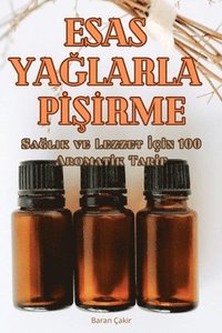 bokomslag Esas Ya&#286;larla P&#304;&#350;&#304;rme