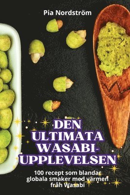 bokomslag Den Ultimata Wasabi-Upplevelsen