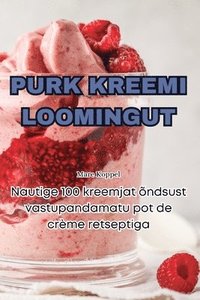 bokomslag Purk Kreemi Loomingut