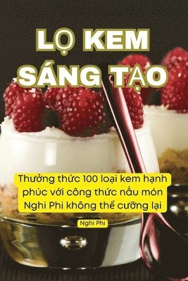 L&#7884; Kem Sng T&#7840;o 1