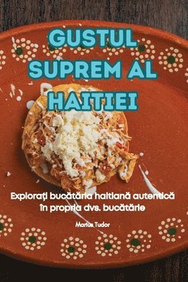 bokomslag Gustul Suprem Al Haitiei