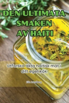 bokomslag Den Ultimata Smaken AV Haiti