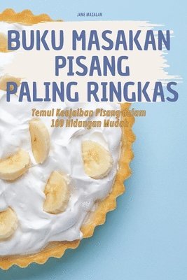 bokomslag Buku Masakan Pisang Paling Ringkas