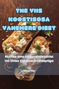 bokomslag The Viis Koostisosa Vahemere Dieet