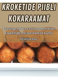 bokomslag Kroketide Piibli Kokaraamat