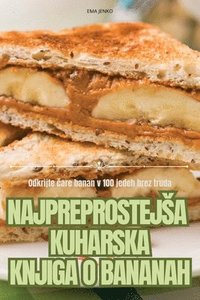 bokomslag Najpreprostejsa Kuharska Knjiga O Bananah