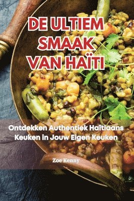 Zoe Kenny - de Ultiem Smaak Van Haïti, Häftad