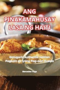 bokomslag Ang Pinakamahusay Lasa Ng Haiti