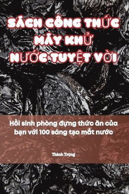 Thành Trọng, Thành Tr&#7885;ng, Thành Tr¿ng - Sách Công ThỨc Máy KhỬ NƯỚc TuyỆt VỜi, Häftad