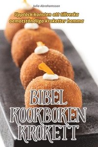 bokomslag Bibel Kookboken Krokett