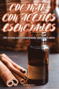 bokomslag Cocinar Con Aceites Esenciales