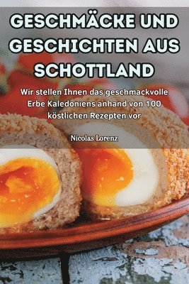 Geschmcke Und Geschichten Aus Schottland 1