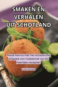 bokomslag Smaken En Verhalen Uit Schotland