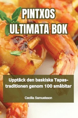 bokomslag Pintxos Ultimata BOK