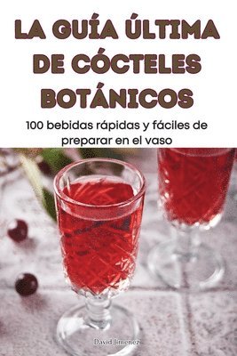 Guía Última de Cócteles Botánicos