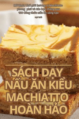 Sch D&#7840;y N&#7844;u &#258;n Ki&#7874;u Machiatto Hon H&#7842;o 1