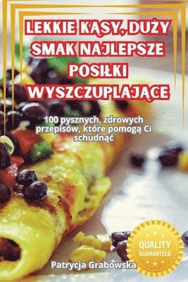 bokomslag Lekkie K&#260;sy, Du&#379;y Smak Najlepsze Posilki Wyszczuplaj&#260;ce