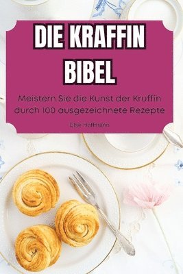 bokomslag Die Kraffin Bibel