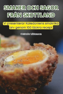 Christoffer Mårtensson - Smaker Och Sagor Från Skottland, Häftad