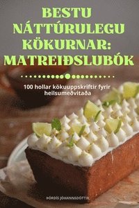 bokomslag Bestu Nttrulegu Kkurnar Matreislubk