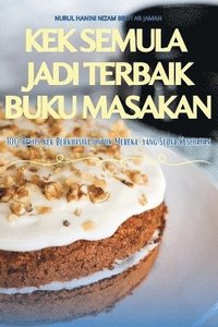 bokomslag Kek Semula Jadi Terbaik Buku Masakan