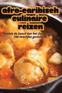 bokomslag Afro-Caribisch Culinaire Reizen