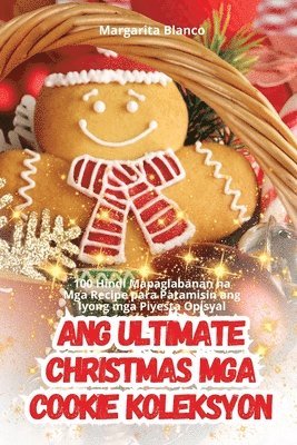 bokomslag Ang Ultimate Christmas MGA Cookie Koleksyon