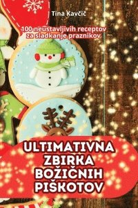 bokomslag Ultimativna Zbirka Bozi&#268;nih Piskotov