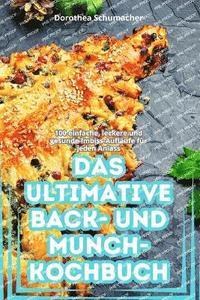 bokomslag Das Ultimative Back- Und Munch-Kochbuch